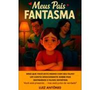 Meus Pais Fantasma (ebook)