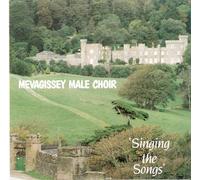Mevagissey Male Choir - Singing The Songs