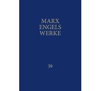 MEW / Marx-Engels-Werke Band 39