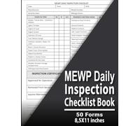 MEWP Daily Inspection Checklist Book: MEWP Inspection Log Book for Scissor Lifts & Boom Lifts | Daily Safety Checklist Forms, Preventive Maintenance ... Inspection Records | 6x9 inches ,50 Forms