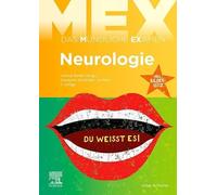 MEX Das Mündliche Examen - Neurologie: mit Bilderquiz