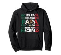 Mexican Dad Dia del Padre Regalos para Papa Father's Day Sudadera con Capucha