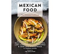 Mexican Food: The Ultimate Cookbook (Ultimate Cookbooks)