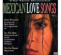 Mexican Love Songs Vol 2