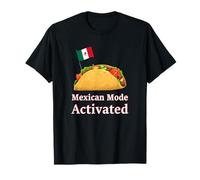 Mexican Mode Activated Mexico Flag Mexican Cuisine Tacos Camiseta