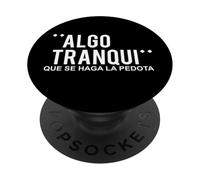 Mexican Slang Dichos Mexicano Words Spanish Latina Hispanic PopSockets PopGrip Adhesivo