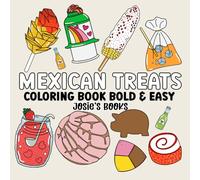 Mexican Treats Coloring Book Bold and Easy