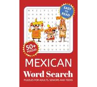 Mexican Word Search Puzzle Book: Word Searches with Easy to Read Print about Mexico, Sombreros, Tacos and More | 6x9 inches, 110 pages | 50+ Puzzles ... Gift for Vacations, Holidays and Free Times