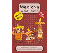 Mexican Word Search Puzzle Book: Word searches with easy to read print with a Mexican, Hispanic, and Latin American Theme and More. 6x9 inches, 110 ... Gift for Vacations, Holidays and Free Times.