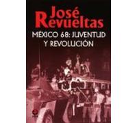 México 68: Juventud Y Revolución (ebook)