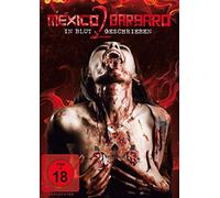 Mexico Barbaro II - In Blut geschrieben [Alemania] [DVD]