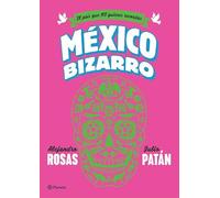 Mexico Bizarro
