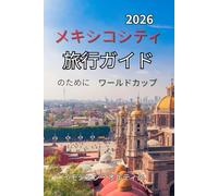 Mexico City Travel Guide for World Cup 2026