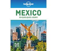 Mexico en quelques jours