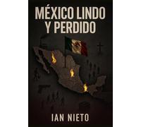 México lindo y perdido