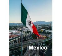 Mexico Notebook: Travel Themed 8,5 x 11 Inches and 120 College Ruled Pages for Note Taking
