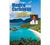Mexico & The Caribbean With Shari Belafonte [Reino Unido] [DVD]