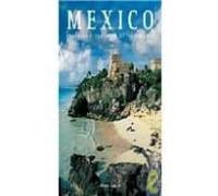 Mexico : The Signs Of History