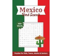 Mexico Theme Word Search: Word Searches with Easy to Read Print about Mexico, Mexican food, Mexican and More | 6x9 inches, 110 pages | 50+ Puzzles... Gifts for Vacations, Holidays, and Free Times