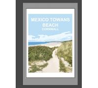 Mexico Towans Cornwall Notebook: St Ives Blank lined Notepad, Journal, Cornish Gift Book, Planner. Kernow