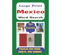 Mexico Word Search Book: Easy to Read Word Search Puzzle Book about Mexico, including Terms, Phrases, and Words | LARGE PRINT, 6x9 inches, 110 pages, 50+ Puzzles... Gift for Mexico Enthusiasts