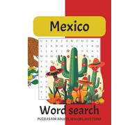Mexico Word Search Puzzle Book: Word Searches with Easy to Read Print about Mexico, Mexican culture, Mexican History and more| 6x9 inches,110 pages|50 plus puzzles