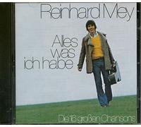 Mey, Reinhard - Alles Was Ich Habe
