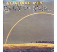 Mey, Reinhard - Du Bist Ein Riese...