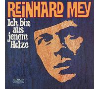 Mey,Reinhard - Ich Bin aus Jenem Holze [Vinilo]