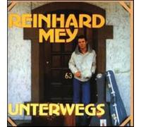Mey, Reinhard - Unterwegs