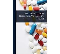 Meyer Brothers Druggist, Volume 27, Issue 1