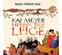 Meyer,Kai - Herrin der Lge