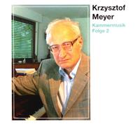 Meyer,Krzysztof - Kammermusik Folge 2 [Import]