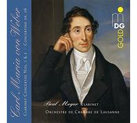 Meyer, Paul;Orchestre De Chambre De Lausanne - Weber : Conciertos Para Clarinete / Meyer