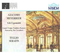 Meyerbeer: Gli Ugonotti by Giacomo Lauri-Volpi