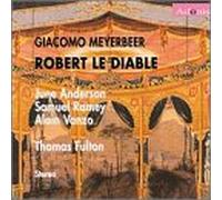 Meyerbeer - Robert Le Diable
