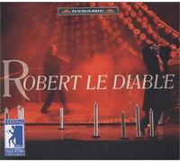 Meyerbeer - Robert Le Diable