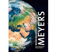 Meyers Neuer Weltatlas: Unser Planet in Karten, Fakten und Bildern
