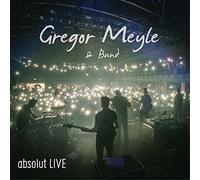 Meyle, Gregor - Gregor Meyle & Band - Absolut Live