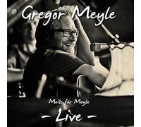 Meyle, Gregor - Meile Für Meyle - Live