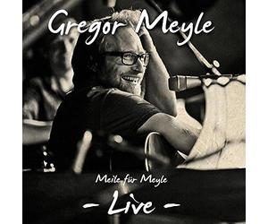 Meyle, Gregor - Meile Für Meyle - Live