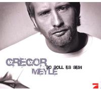 Meyle,Gregor - So Soll Es Sein
