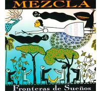 Mezcla - Fronteras De Suenos