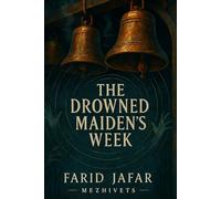 Mezhivets - The Drowned Maiden's Week