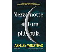 Mezzanotte è l'ora più buia (Nuova narrativa Newton)