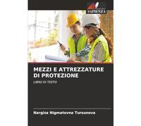 MEZZI E ATTREZZATURE DI PROTEZIONE: LIBRO DI TESTO
