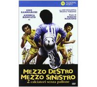 Mezzo Destro, Mezzo Sinistro - 2 Calciatori Senza Pallone [Italia] [DVD]