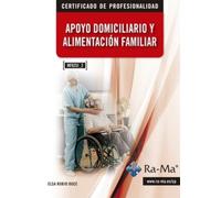 (MF0251_2) Apoyo domiciliario y alimentación familiar (CERTIFICADOS DE PROFESIONALIDAD)