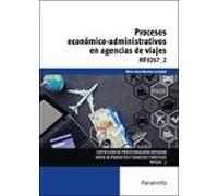Procesos económico-administrativos en agencias de viajes (Hostelería y Turismo)