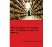 mf0432 manipulacion de cargas con carretillas elevadoras